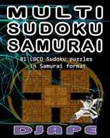 9781502909305-1502909308-Multi Sudoku Samurai (Loco, Cuckoo, Wacky and Multi Sudoku Puzzle Books)