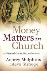 9780801066276-0801066271-Money Matters in Church: A Practical Guide for Leaders