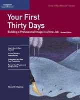9781560524533-1560524537-Your First Thirty Days: Building a Professional Image in a New Job (Fifty-Minute Series)