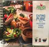 9780986185403-098618540X-Farm Girl Fresh Eating Pure in a Processed Foods World