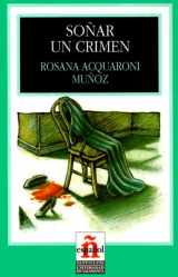 9788429434323-8429434321-Sonar Un Crimen/to Dream a Crime (Leer En Espanol, Level 1) (Spanish Edition)