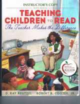9780132615389-013261538X-Teaching Children to Read: The Teacher Makes the Difference (6th Ed. Instructor's Copy)