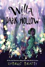 9781368009485-1368009484-Willa of Dark Hollow (Willa of the Wood)