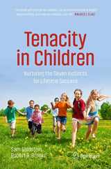 9783030650889-303065088X-Tenacity in Children: Nurturing the Seven Instincts for Lifetime Success