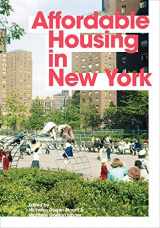 9780691167817-0691167818-Affordable Housing in New York: The People, Places, and Policies That Transformed a City