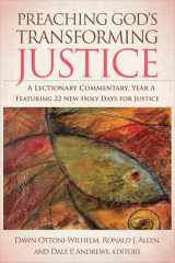 9780664239756-0664239757-Preaching God's Transforming Justice: A Lectionary Commentary, Year A