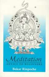 9780963037114-0963037110-Meditation: Advice to Beginners