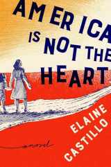 9780735222410-073522241X-America Is Not the Heart: A Novel
