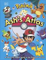 9780744069556-0744069556-Pokémon Ash's Atlas (Pokemon)