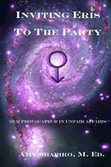 9781496135766-1496135768-Inviting Eris To The Party: Our Provocateur In Unfair Affairs
