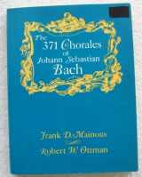 9780030512452-003051245X-The 371 Chorales of Johann Sebastian Bach With English Texts and Twenty-Three Instrumental Obbligatos