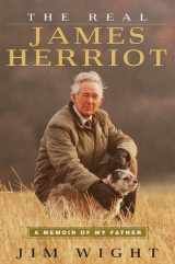 9780345421517-0345421515-The Real James Herriot: A Memoir of My Father