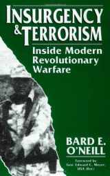 9781574883350-1574883356-Insurgency & Terrorism : Inside Modern Revolutionary Warfare