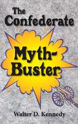 9781942806240-1942806248-Confederate Myth-Buster
