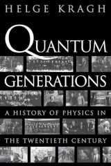 9780691095523-0691095523-Quantum Generations: A History of Physics in the Twentieth Century
