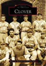9780738516325-0738516325-Clover (SC) (Images of America)