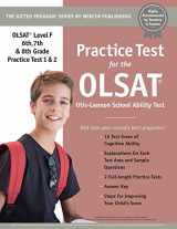 9781937383473-1937383474-Practice Test for the OLSAT® (Grade 6, 7 & 8) Level F Otis-Lennon School Ability Test