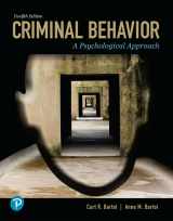9780136707332-0136707335-Criminal Behavior: A Psychological Approach