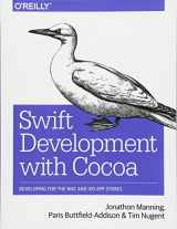 9781491908945-1491908947-Swift Development with Cocoa: Developing for the Mac and iOS App Stores