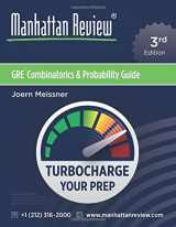 9781629260792-1629260797-Manhattan Review GRE Combinatorics & Probability Guide [3rd Edition]: Turbocharge Your Prep