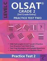 9781948255677-1948255677-OLSAT Grade 2 (3rd Grade Entry) Level C: Practice Test Two Gifted and Talented Prep Grade 2 for Otis Lennon School Ability Test