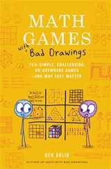 9780762499861-0762499869-Math Games with Bad Drawings: 75 1/4 Simple, Challenging, Go-Anywhere Games―And Why They Matter