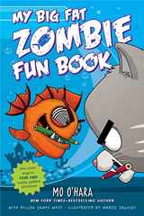 9781250122506-1250122503-My Big Fat Zombie Fun Book (My Big Fat Zombie Goldfish, 7)
