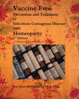 9781425118693-1425118690-Vaccine Free Prevention and Treatment of Infectious Contagious Disease with Homeopathy, 2nd Edition (English and German Edition)