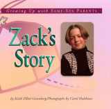 9780822525813-082252581X-Zack's Story: Growing Up With Same-Sex Parents