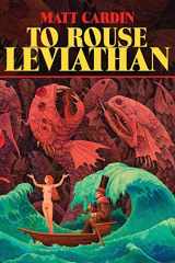 9781614982708-1614982708-To Rouse Leviathan