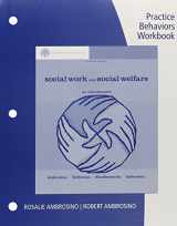 9781111771980-1111771987-Practice Behaviors Workbook for Ambrosino/Heffernan/Shuttlesworth/Ambrosino’s Brooks/Cole Empowerment Series: Social Work and Social Welfare: An Introduction, 7th