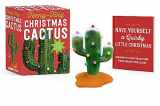9780762494873-0762494875-Teeny-Tiny Christmas Cactus: It Lights Up! (RP Minis)