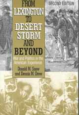 9780765606990-0765606992-From Lexington to Desert Storm and Beyond: War and Politics in the American Experience