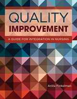 9781284105544-1284105547-Quality Improvement: A Guide for Integration in Nursing