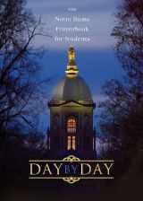 9781594710186-159471018X-Day by Day: The Notre Dame Prayer Book for Students