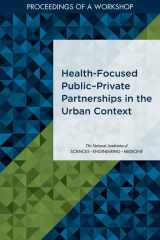 9780309677073-0309677076-Health-Focused Public?Private Partnerships in the Urban Context: Proceedings of a Workshop (Proceedings of Workshop)