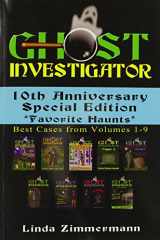9780979900235-0979900239-Ghost Investigator: 10th Anniversary Special Edition