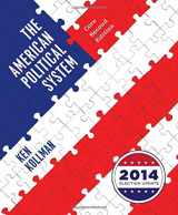 9780393264210-0393264211-The American Political System (Core Second Edition (without policy chapters), 2014 Election Update)