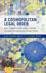 9780198825340-019882534X-A Cosmopolitan Legal Order: Kant, Constitutional Justice, and the European Convention on Human Rights