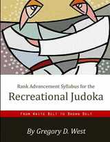 9781387057368-1387057367-Rank Advancement Syllabus for the Recreational Judoka