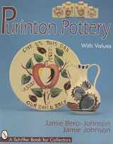 9780764302909-0764302906-Purinton Pottery (A Schiffer Book for Collectors)