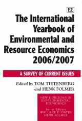 9781845427238-1845427238-The International Yearbook of Environmental and Resource Economics 2006/2007: A Survey of Current Issues (New Horizons in Environmental Economics series)