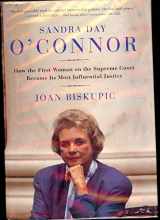 9780060590185-0060590181-Sandra Day O'Connor: How the First Woman on the Supreme Court Became Its Most Influential Justice