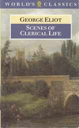 9780192817860-0192817868-Scenes of Clerical Life (The ^AWorld's Classics)