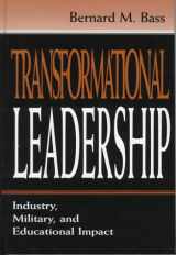 9780805826968-0805826963-Transformational Leadership: Industrial, Military, and Educational Impact