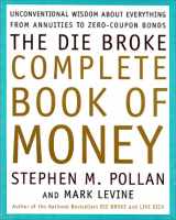 9780066619941-0066619947-The Die Broke Complete Book of Money