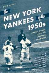 9781493059430-1493059432-The New York Yankees of the 1950s