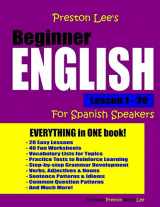 9781548081034-1548081035-Preston Lee's Beginner English Lesson 1 - 20 For Spanish Speakers (Preston Lee's English For Spanish Speakers)