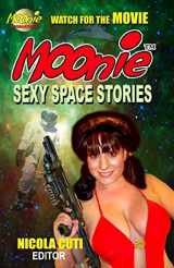 9781492369721-1492369721-Moonie Sexy Space Stories