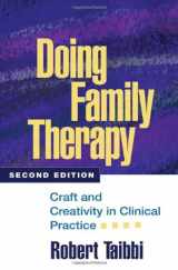 9781593854775-1593854773-Doing Family Therapy, Second Edition: Craft and Creativity in Clinical Practice (The Guilford Family Therapy Series)